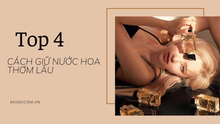 bí quyết giữ nước hoa thơm lâu trên cơ thể